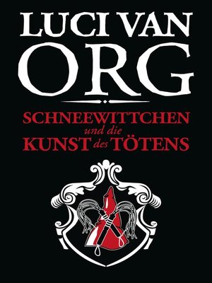 cover image of Schneewittchen und die Kunst des Tötens